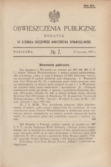 Obwieszczenia Publiczne : dodatek do Dziennika Urzędowego Ministerstwa Sprawiedliwości. R.13, № 7 (23 stycznia 1929)