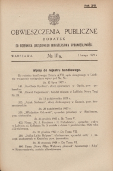 Obwieszczenia Publiczne : dodatek do Dziennika Urzędowego Ministerstwa Sprawiedliwości. R.13, № 10 A (2 lutego 1929)