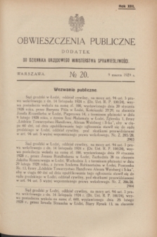 Obwieszczenia Publiczne : dodatek do Dziennika Urzędowego Ministerstwa Sprawiedliwości. R.13, № 20 (9 marca 1929)