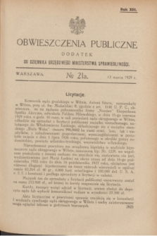 Obwieszczenia Publiczne : dodatek do Dziennika Urzędowego Ministerstwa Sprawiedliwości. R.13, № 21 A (13 marca 1929)