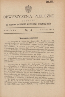 Obwieszczenia Publiczne : dodatek do Dziennika Urzędowego Ministerstwa Sprawiedliwości. R.13, № 34 (27 kwietnia 1929)