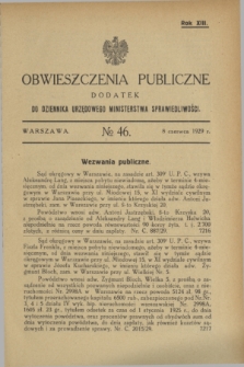 Obwieszczenia Publiczne : dodatek do Dziennika Urzędowego Ministerstwa Sprawiedliwości. R.13, № 46 (8 czerwca 1929)
