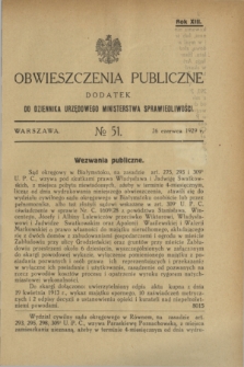 Obwieszczenia Publiczne : dodatek do Dziennika Urzędowego Ministerstwa Sprawiedliwości. R.13, № 51 (26 czerwca 1929)