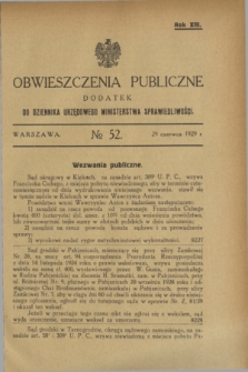 Obwieszczenia Publiczne : dodatek do Dziennika Urzędowego Ministerstwa Sprawiedliwości. R.13, № 52 (29 czerwca 1929)