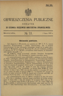 Obwieszczenia Publiczne : dodatek do Dziennika Urzędowego Ministerstwa Sprawiedliwości. R.13, № 53 (3 lipca 1929)