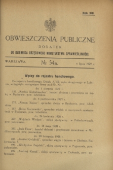 Obwieszczenia Publiczne : dodatek do Dziennika Urzędowego Ministerstwa Sprawiedliwości. R.13, № 54 A (6 lipca 1929)
