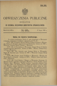 Obwieszczenia Publiczne : dodatek do Dziennika Urzędowego Ministerstwa Sprawiedliwości. R.13, № 60 A (27 lipca 1929)