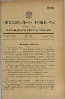 Obwieszczenia Publiczne : dodatek do Dziennika Urzędowego Ministerstwa Sprawiedliwości. R.13, № 62 (3 sierpnia 1929)