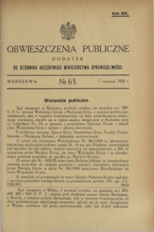 Obwieszczenia Publiczne : dodatek do Dziennika Urzędowego Ministerstwa Sprawiedliwości. R.13, № 63 (7 sierpnia 1929)