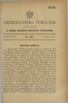 Obwieszczenia Publiczne : dodatek do Dziennika Urzędowego Ministerstwa Sprawiedliwości. R.13, № 66 (17 sierpnia 1929)
