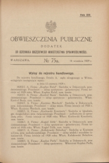 Obwieszczenia Publiczne : dodatek do Dziennika Urzędowego Ministerstwa Sprawiedliwości. R.13, № 75 A (18 września 1929)
