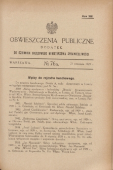 Obwieszczenia Publiczne : dodatek do Dziennika Urzędowego Ministerstwa Sprawiedliwości. R.13, № 76 A (21 września 1929)