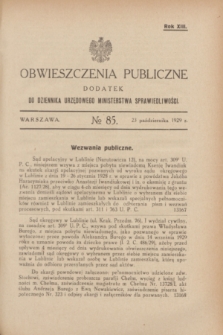 Obwieszczenia Publiczne : dodatek do Dziennika Urzędowego Ministerstwa Sprawiedliwości. R.13, № 85 (23 października 1929)