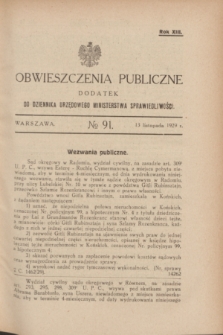 Obwieszczenia Publiczne : dodatek do Dziennika Urzędowego Ministerstwa Sprawiedliwości. R.13, № 91 (13 listopada 1929)