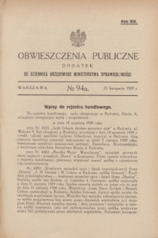 Obwieszczenia Publiczne : dodatek do Dziennika Urzędowego Ministerstwa Sprawiedliwości. R.13, № 94 A (23 listopada 1929)