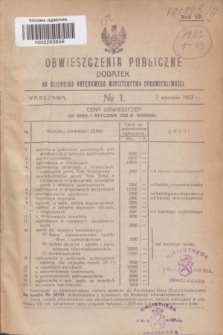 Obwieszczenia Publiczne : dodatek do Dziennika Urzędowego Ministerstwa Sprawiedliwości. R.7, № 1 (3 stycznia 1923)