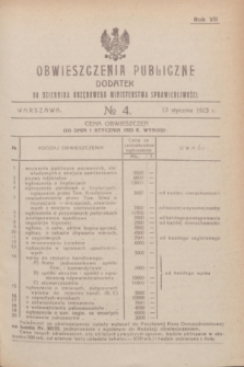 Obwieszczenia Publiczne : dodatek do Dziennika Urzędowego Ministerstwa Sprawiedliwości. R.7, № 4 (13 stycznia 1923)