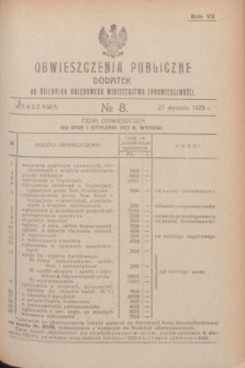 Obwieszczenia Publiczne : dodatek do Dziennika Urzędowego Ministerstwa Sprawiedliwości. R.7, № 8 (27 stycznia 1923)