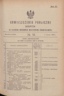 Obwieszczenia Publiczne : dodatek do Dziennika Urzędowego Ministerstwa Sprawiedliwości. R.7, № 18 (3 marca 1923)