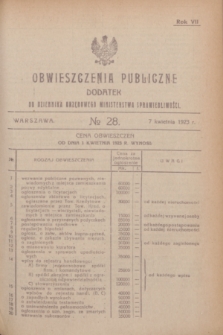 Obwieszczenia Publiczne : dodatek do Dziennika Urzędowego Ministerstwa Sprawiedliwości. R.7, № 28 (7 kwietnia 1923)