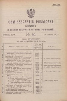 Obwieszczenia Publiczne : dodatek do Dziennika Urzędowego Ministerstwa Sprawiedliwości. R.7, № 30 (14 kwietnia 1923)