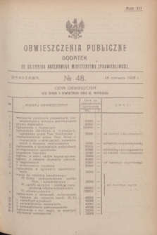 Obwieszczenia Publiczne : dodatek do Dziennika Urzędowego Ministerstwa Sprawiedliwości. R.7, № 48 (16 czerwca 1923)