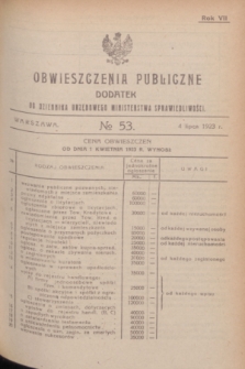 Obwieszczenia Publiczne : dodatek do Dziennika Urzędowego Ministerstwa Sprawiedliwości. R.7, № 53 (4 lipca 1923)