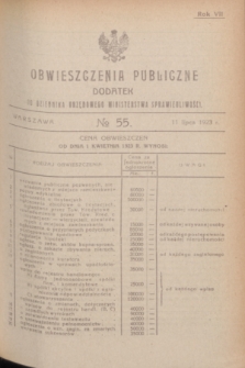 Obwieszczenia Publiczne : dodatek do Dziennika Urzędowego Ministerstwa Sprawiedliwości. R.7, № 55 (11 lipca 1923)