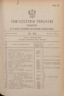 Obwieszczenia Publiczne : dodatek do Dziennika Urzędowego Ministerstwa Sprawiedliwości. R.7, № 60 (28 lipca 1923)