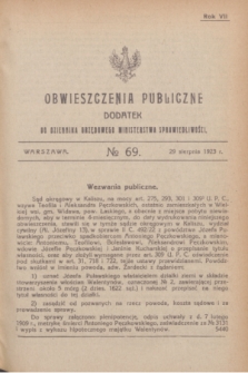 Obwieszczenia Publiczne : dodatek do Dziennika Urzędowego Ministerstwa Sprawiedliwości. R.7, № 69 (29 sierpnia 1923)
