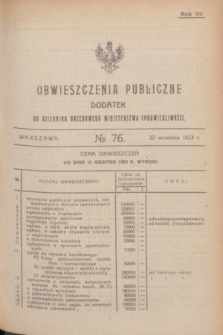 Obwieszczenia Publiczne : dodatek do Dziennika Urzędowego Ministerstwa Sprawiedliwości. R.7, № 76 (22 września 1923)