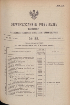 Obwieszczenia Publiczne : dodatek do Dziennika Urzędowego Ministerstwa Sprawiedliwości. R.7, № 88 (3 listopada 1923)