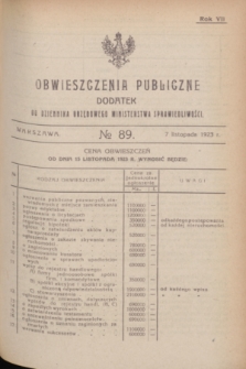 Obwieszczenia Publiczne : dodatek do Dziennika Urzędowego Ministerstwa Sprawiedliwości. R.7, № 89 (7 listopada 1923)