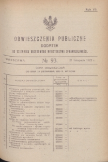 Obwieszczenia Publiczne : dodatek do Dziennika Urzędowego Ministerstwa Sprawiedliwości. R.7, № 93 (21 listopada 1923)