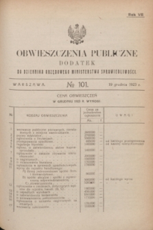 Obwieszczenia Publiczne : dodatek do Dziennika Urzędowego Ministerstwa Sprawiedliwości. R.7, № 101 (19 grudnia 1923)