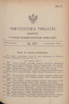 Obwieszczenia Publiczne : dodatek do Dziennika Urzędowego Ministerstwa Sprawiedliwości. R.7, № 80 A (6 października 1923)