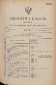 Obwieszczenia Publiczne : dodatek do Dziennika Urzędowego Ministerstwa Sprawiedliwości. R.7, № 84 A (20 października 1923)