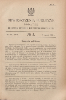 Obwieszczenia Publiczne : dodatek do Dziennika Urzędowego Ministerstwa Sprawiedliwości. R.10, № 5 (16 stycznia 1926)