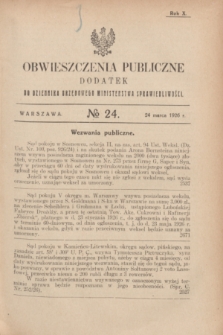 Obwieszczenia Publiczne : dodatek do Dziennika Urzędowego Ministerstwa Sprawiedliwości. R.10, № 24 (24 marca 1926)