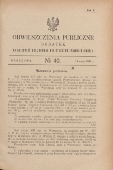 Obwieszczenia Publiczne : dodatek do Dziennika Urzędowego Ministerstwa Sprawiedliwości. R.10, № 40 (19 maja 1926)