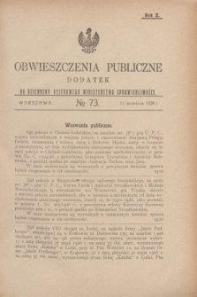Obwieszczenia Publiczne : dodatek do Dziennika Urzędowego Ministerstwa Sprawiedliwości. R.10, № 73 (11 września 1926)