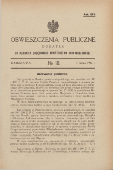Obwieszczenia Publiczne : dodatek do Dziennika Urzędowego Ministerstwa Sprawiedliwości. R.16, № 10 (3 lutego 1932)