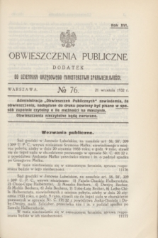 Obwieszczenia Publiczne : dodatek do Dziennika Urzędowego Ministerstwa Sprawiedliwości. R.16, № 76 (21 września 1932)