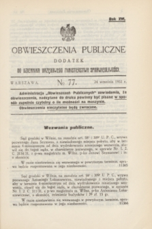 Obwieszczenia Publiczne : dodatek do Dziennika Urzędowego Ministerstwa Sprawiedliwości. R.16, № 77 (24 września 1932)