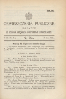 Obwieszczenia Publiczne : dodatek do Dziennika Urzędowego Ministerstwa Sprawiedliwości. R.16, № 58 A (20 lipca 1932)