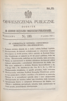 Obwieszczenia Publiczne : dodatek do Dziennika Urzędowego Ministerstwa Sprawiedliwości. R.16, № 100 (14 grudnia 1932)