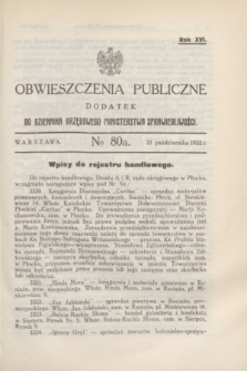 Obwieszczenia Publiczne : dodatek do Dziennika Urzędowego Ministerstwa Sprawiedliwości. R.16, № 80 A (21 października 1932)