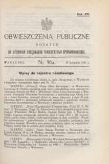 Obwieszczenia Publiczne : dodatek do Dziennika Urzędowego Ministerstwa Sprawiedliwości. R.16, № 96 A (30 listopada 1932)