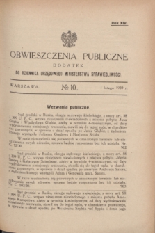 Obwieszczenia Publiczne : dodatek do Dziennika Urzędowego Ministerstwa Sprawiedliwości. R.14, № 10 (1 lutego 1930)