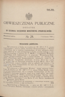 Obwieszczenia Publiczne : dodatek do Dziennika Urzędowego Ministerstwa Sprawiedliwości. R.14, № 28 (5 kwietnia 1930)